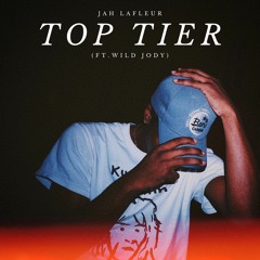 Top Tier (ft. Wild Jody) {prod. JustDan}