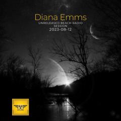 Diana Emms -  Unreleased Beach Radio Session 20230812