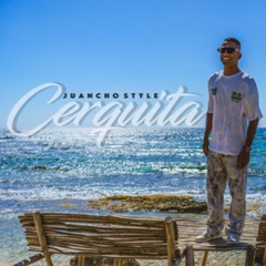 CERQUITA (Alfonso Padilla Edit) - Juancho Style