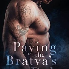 [View] PDF EBOOK EPUB KINDLE Paying The Bratva's Debt: A Bratva Captive Romance by  J