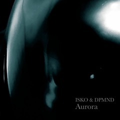 TH301 ISKO & DPMND Aurora
