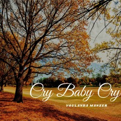 Cry Baby Cry