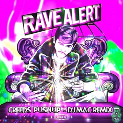 CREEDS - PUSH UP (DJ MAC HARD REMIX)