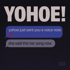 YoHoe! (feat. moneyxounter)