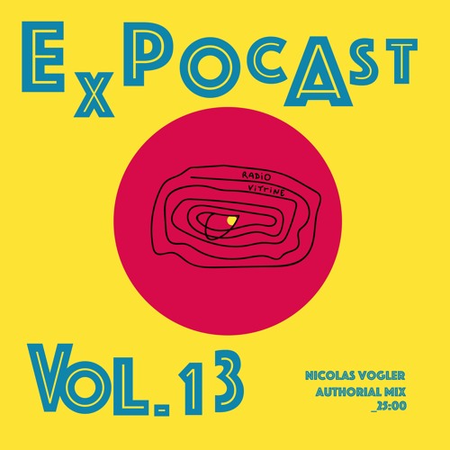 EXPOCAST 13 - Nicolas Vogler (Authorial Mix)