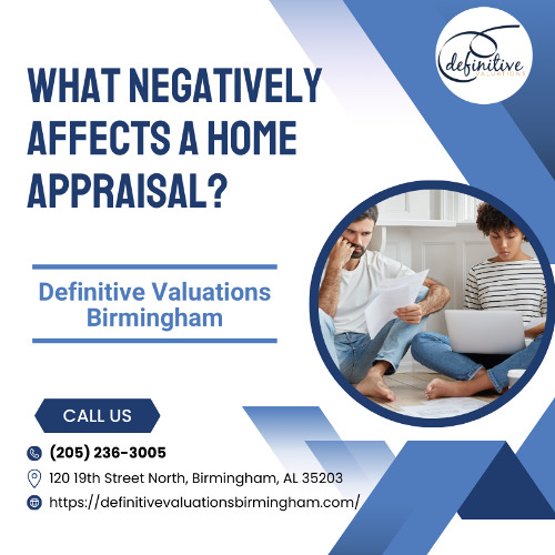 What Negatively Affects A Home Appraisal?