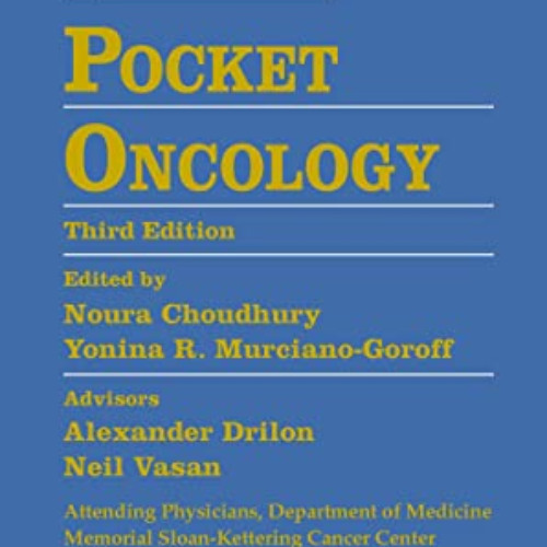 [Free] PDF 💝 Pocket Oncology (Pocket Notebook Series) by  Alexander Drilon,Neil Vasa