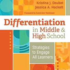 [Get] KINDLE 📝 Differentiation in Middle and High School: Strategies to Engage All L