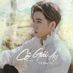 CÔ GÁI ẤY - Võ Đức Trí (Official Mp3)
