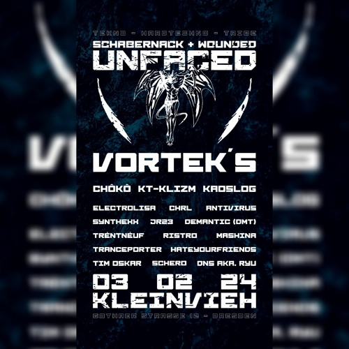 Preview Set for 03.02.24  - UNFACED, by Schabernack Kollektiv + Wounded @ Kleinvieh Dresden