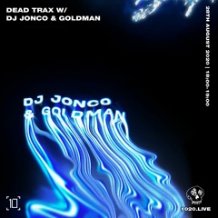 DDTXMIX 006 · DJ Jonco & Goldman @ 1020 Radio (August 2020)