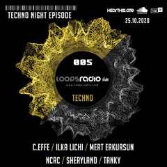 ILKA LICHI - Techno Night Episode 005 - Loops Radio Techno