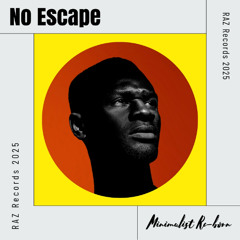 No Escape