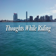 Creativity - Thoughts While Riding