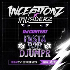 FASTA B2B DJUMPR - INCEPTIONZ X INVADERZ 25 YEARS OF LOGAND 360° DJ CONTEST