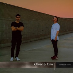 Deep Down Radio 016: Oliver & Tom