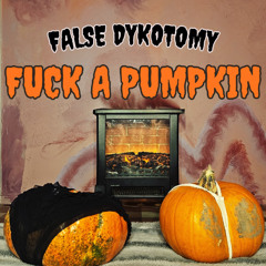 Fuck a Pumpkin