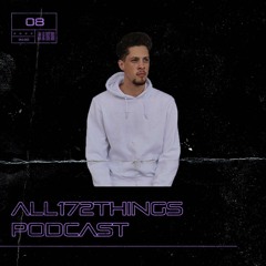 All172Things Podcast 08 (Hosted by: [BORDERS])