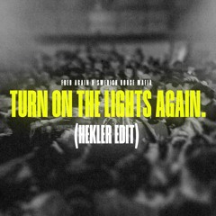 Fred Again And Swedish House Mafia - Turn On The Lights Again... (Hekler Edit)