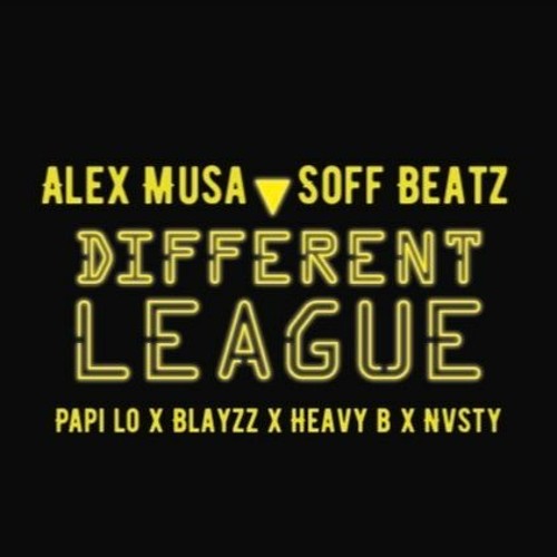 Different League (Papi Lo x Blayzz x Heavy B x Nvsty) (prod. Alex Musa x Soff Beatz)