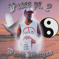 Peace Pt. 2 (prod. OSVMA)