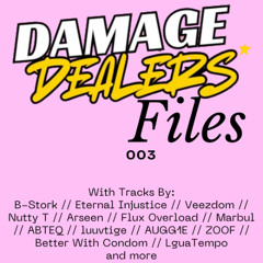 DAMAGE DEALERS - FILES 003.1 - CHILLED DEALERS