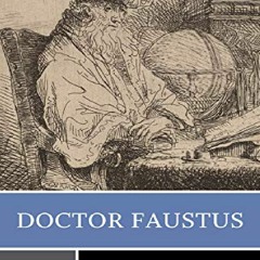 Full DOWNLOAD Doctor Faustus (Norton Critical Editions)
