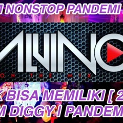 DJ ALVINO G-MIX - TAK BISA MEMILIKI [ 2020 ] PANDEMI HARD NONSTOP REMIX 2020