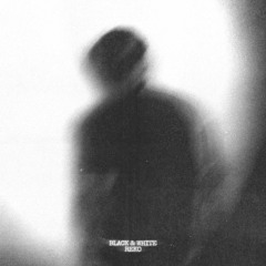 Black & White (prod. Saba Lagrange)