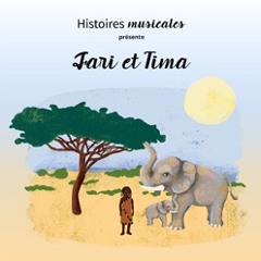 Fari et Tima chapitre un