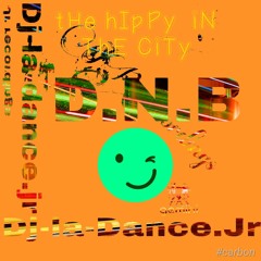 ♊ HIpPy iN The City 🎛️🎚️🎛️🎭😤🎪🚒🚲🔭DNB