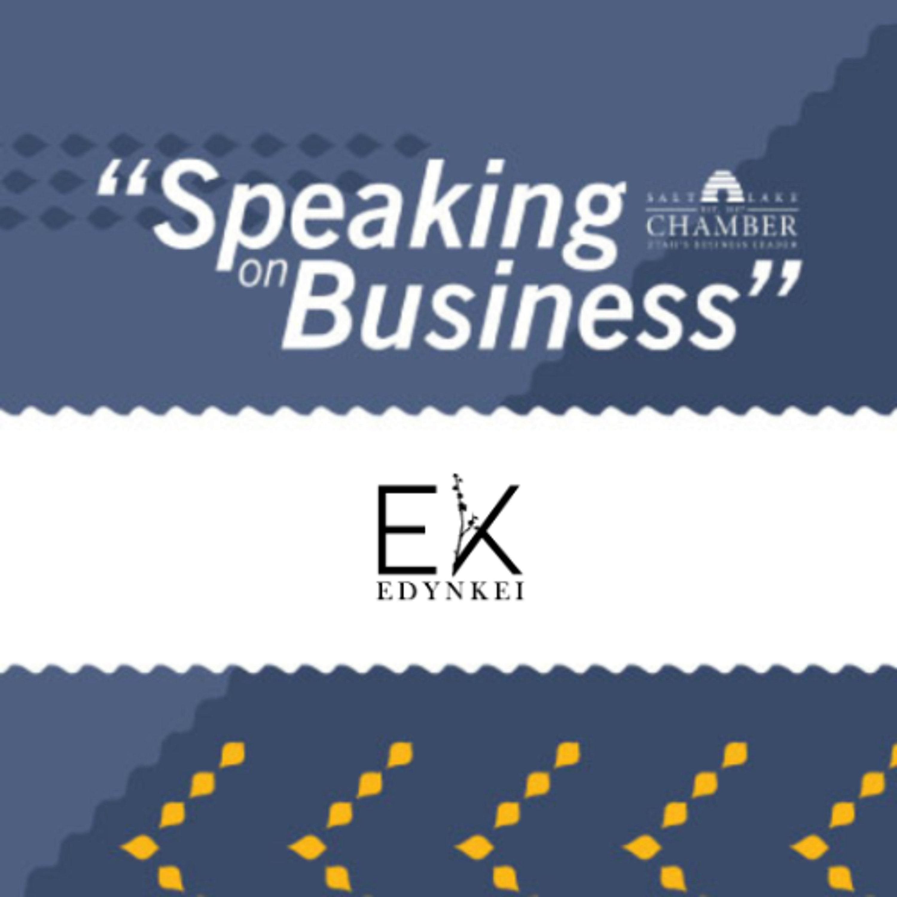 Speaking on Business: Edynkei episode artwork