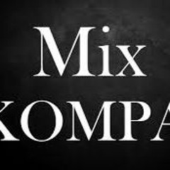 LE KOMPA QUI FAIT MAL vol 10 BY DJ SEE