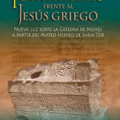 ✔️ [PDF] Download El Yeshúa Hebreo frente al Jesús Griego (Spanish Edition) by  Nehemia Gordon