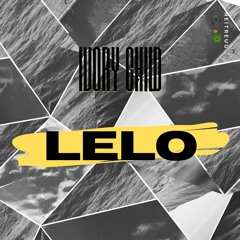 Ivory Child - Lelo (Original Mix) OUT NOW