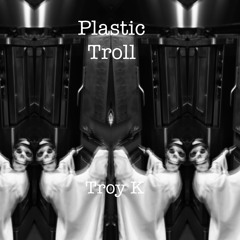 Plastic Troll
