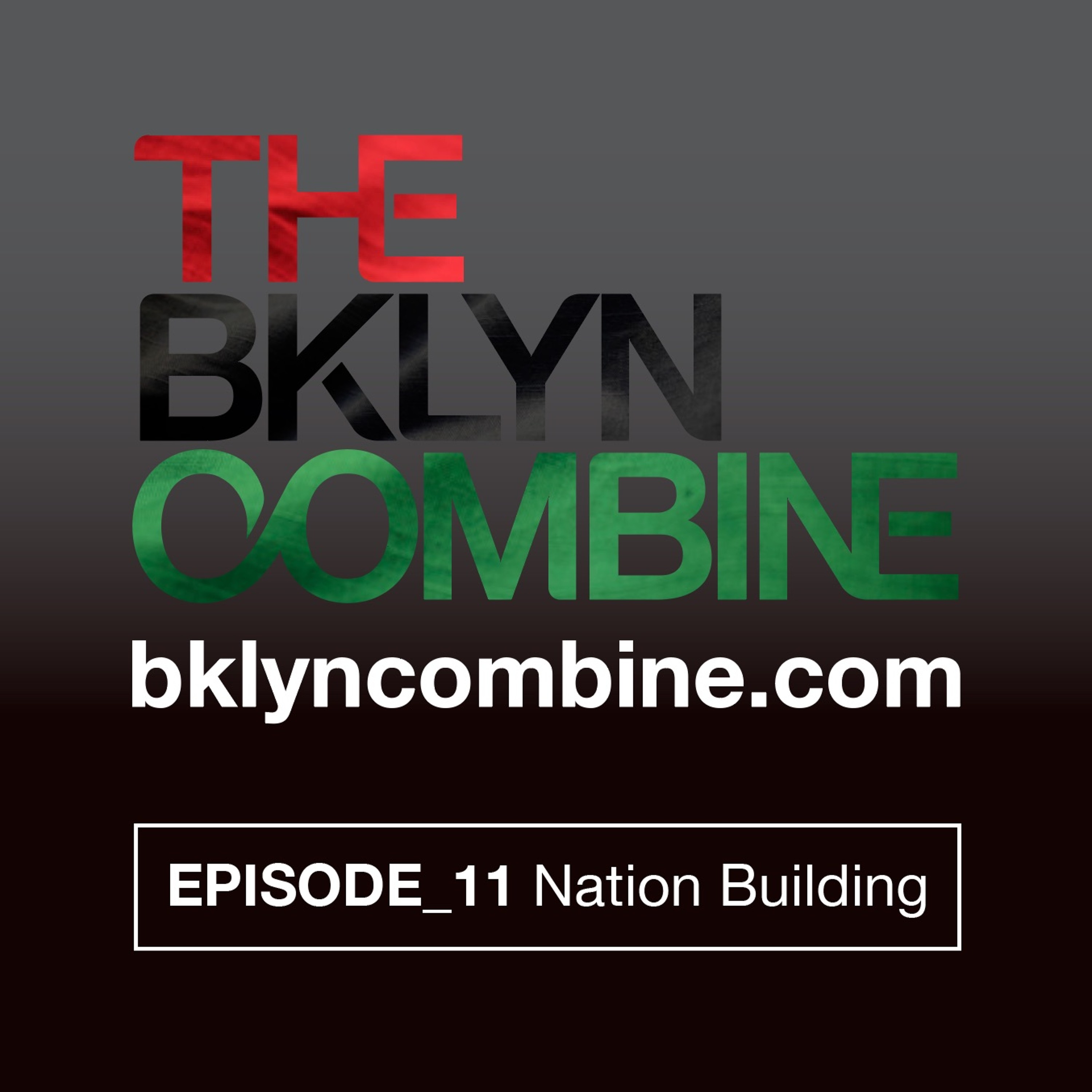 Bklyn Combine Podcast