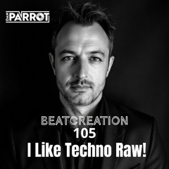 BeatCreation 105 I Like Techno Raw