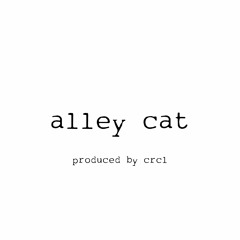 alley cat *p. crcl*