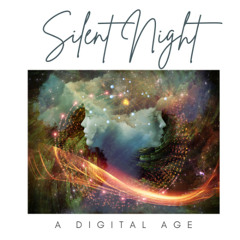 Silent Night - A Digital Age