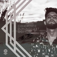 BURUNGCAST 001 - Coherence (ES)