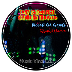 Piccoli Già Grandi (feat. Gerardina Trovato) (Restyling Work 2024)