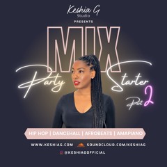 Party Starter Mix Part 2