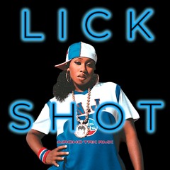 Lick Shots(Aircho TRK RMX)