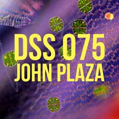 DSS 075 | John Plaza