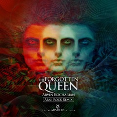 The Forgotten Queen Remix