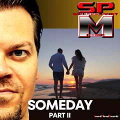 Someday Part II