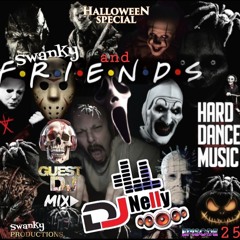 Swanky&Friendz EP25 🎃HALLOWEEN SPECIAL🎃 with DJ NELLY