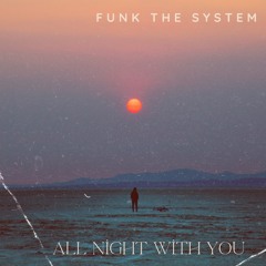 All Night With You