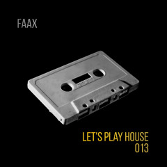 Let's Play House 013